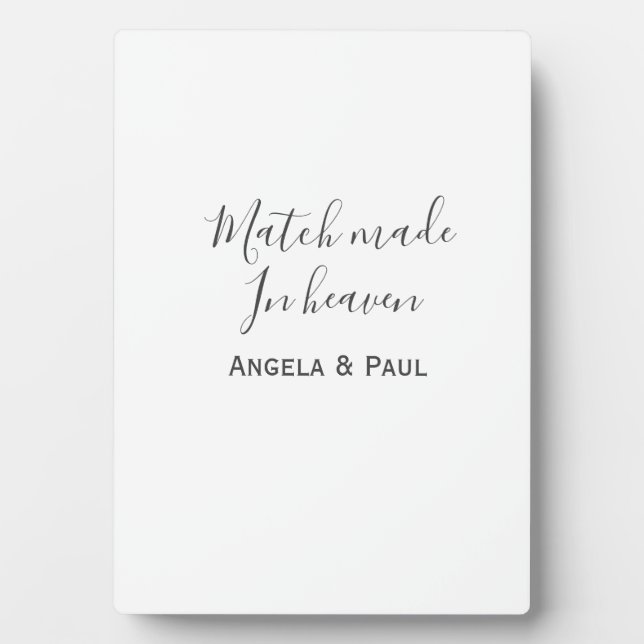 Match made in heaven name couple wedding simple  plaque (Front)