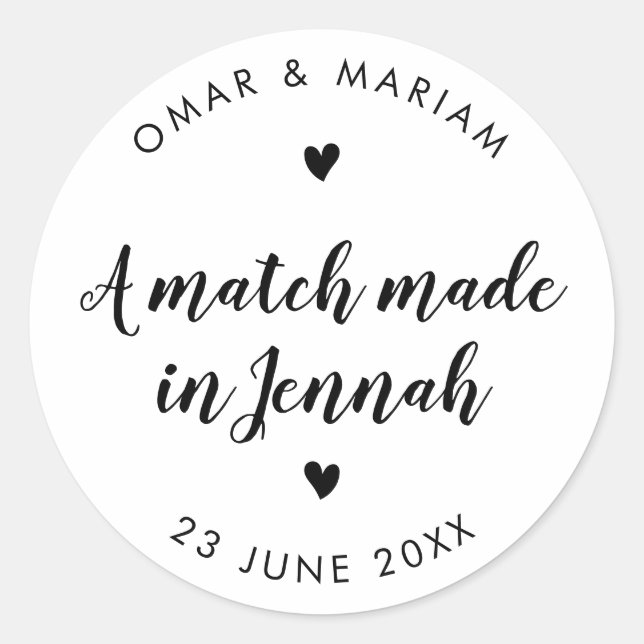 Match Made in Jennah Classic Quote with Black Text Classic Round Sticker (Front)