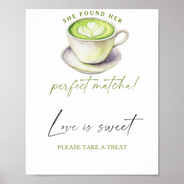 Matcha bridal shower Love is sweet take a treat Poster (Front)