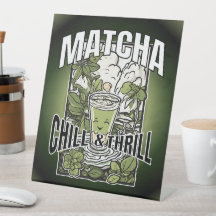 Matcha Chill & Thrill - Decorative Matcha Latte