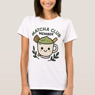 Matcha Club Member - Cute Kawaii Green Tea Design T-Shirt