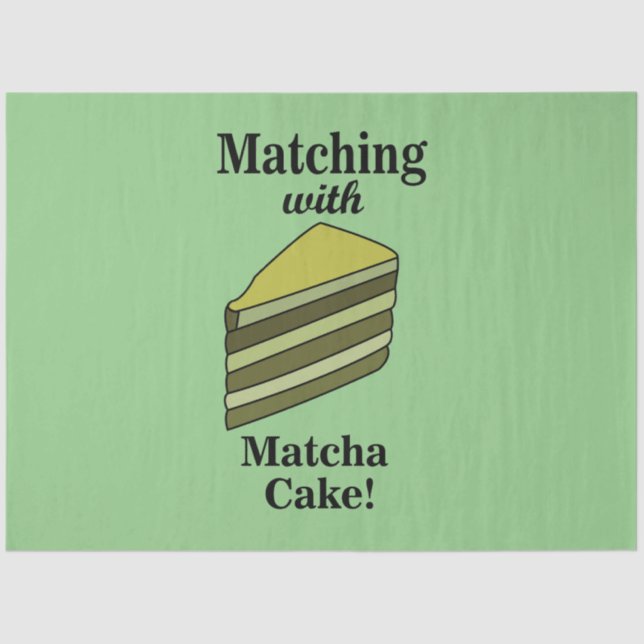Matcha Green Cake Food Funny Tissue Paper (Front)