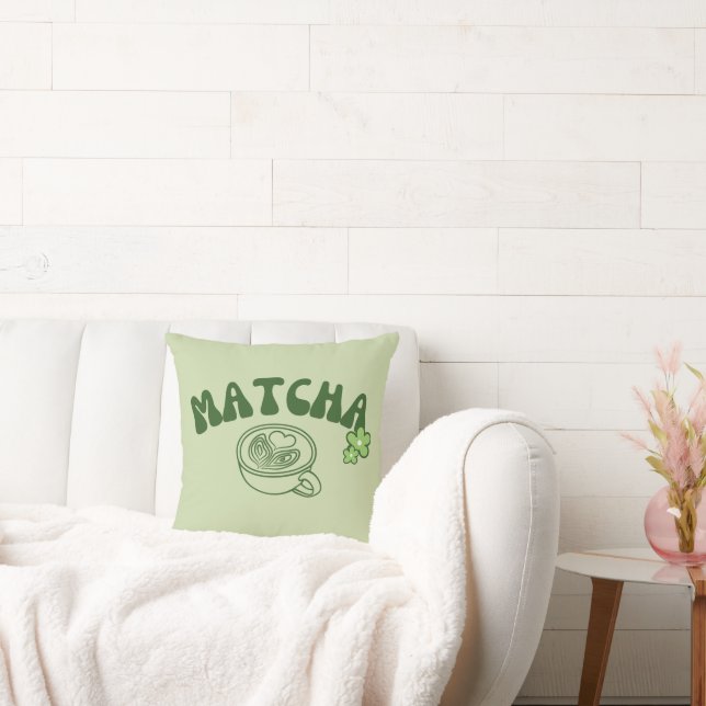 Matcha Green Tea, Everything is better with matcha Cushion (Couch)