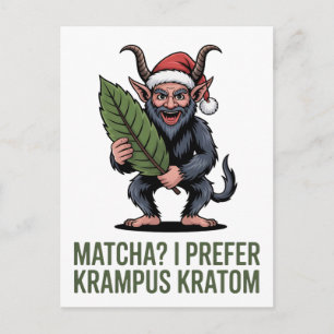 Matcha? I Prefer Krampus Kratom Funny Christmas Holiday Postcard
