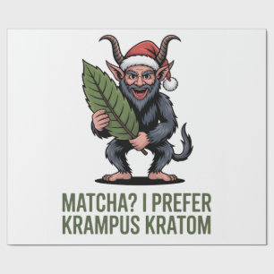 Matcha? I Prefer Krampus Kratom Funny Christmas Wrapping Paper