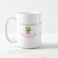 MATCHA LATTE SOCIAL CLUB