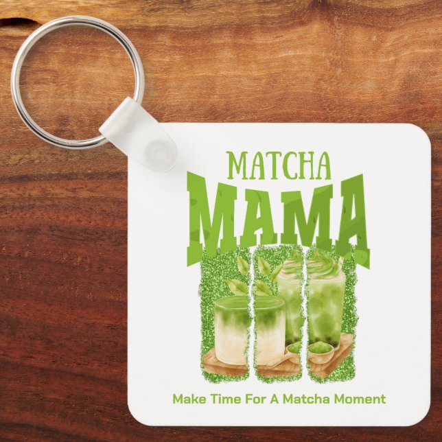 MATCHA MAMA Green Tea Glitter Mum Gift Cafecore Key Ring (Front)