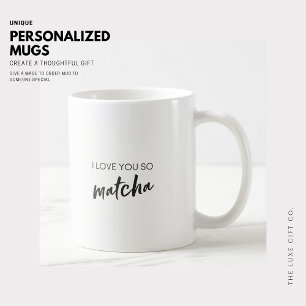 Matcha Quote Tea or Coffee Mug