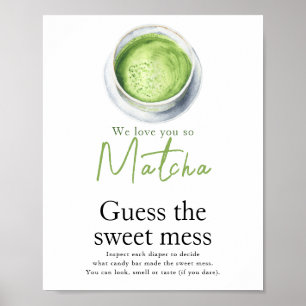 Matcha tea baby shower Guess the sweet mess Poster