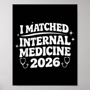 Matched internal medicine match day 2026 residency poster