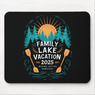 Matching 2025 Camping Hiking Cabin Family Lake Vac Mouse Pad