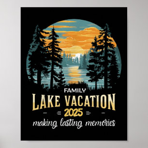 Matching 2025 Camping Hiking Cabin Family Lake Vac Poster