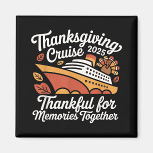 Matching Autumn Cruise Squad Family Thanksgiving C Magnet