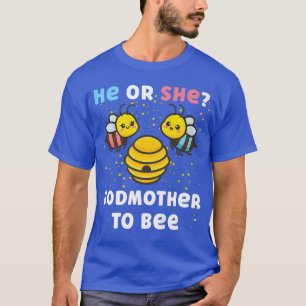 Matching Baby Gender Reveal He Or She God Mother T T-Shirt
