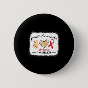 matching blood cancer awareness peace love cure bl 6 cm round badge