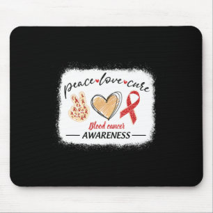 Matching Blood Cancer Awareness Peace Love Cure Bl Mouse Pad