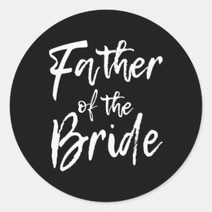 Matching Bridal Party For Family Father Of The Bri Classic Round Sticker