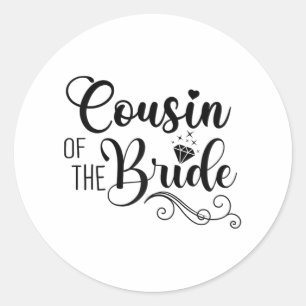 Matching Bridal Shower Party Design Cousin Of The Classic Round Sticker