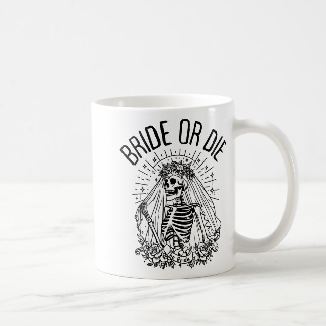 Matching Bride Or Die Gothic Skeleton Bridal Bache Coffee Mug (Right)