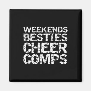 Matching Cheerleader Comp Gifts Weekends Besties C Magnet