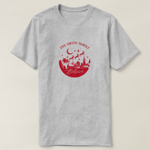 Matching Christmas Believe Family T-Shirt