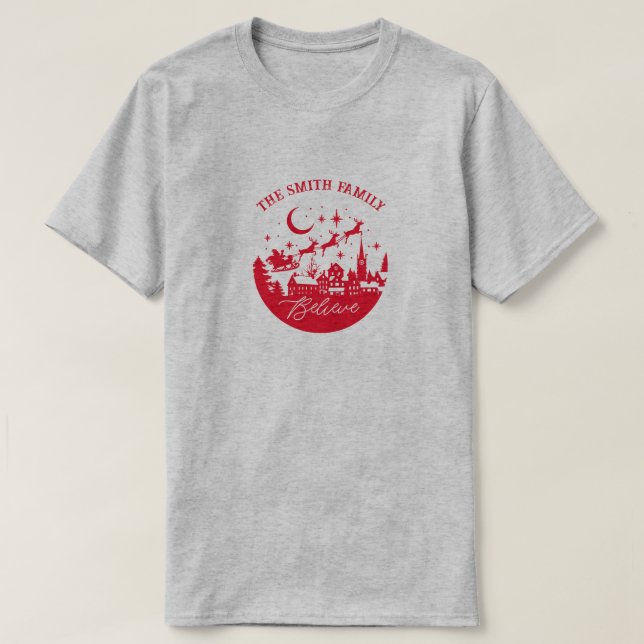 Matching Christmas Believe Family T-Shirt (Design Front)