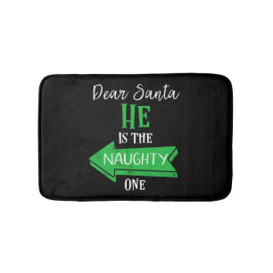 Matching Christmas Couples Sweater He Is The Naugh Bath Mat