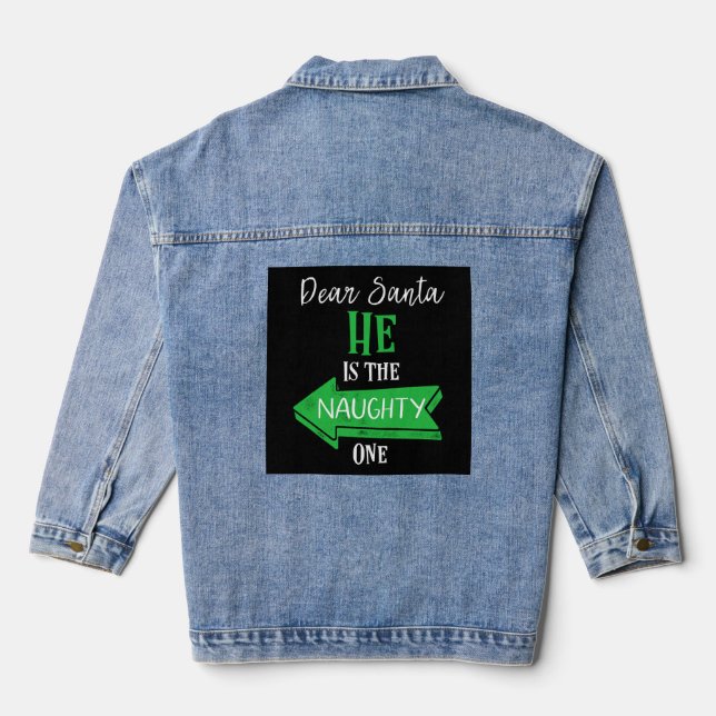 Matching Christmas Couples Sweater He Is The Naugh Denim Jacket (Back)