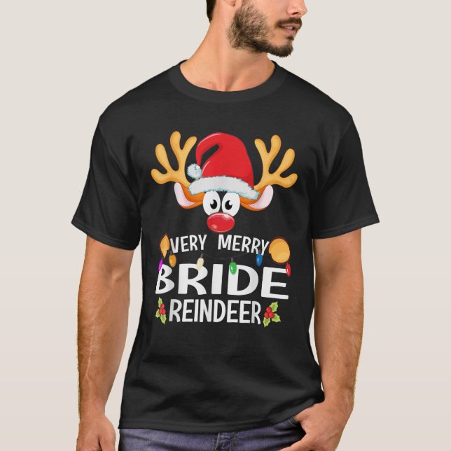 Matching Christmas Very Merry Bride Reindeer  T-Shirt (Front)
