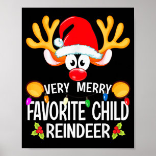 Matching Christmas Very Merry Favorite Child Reind Poster