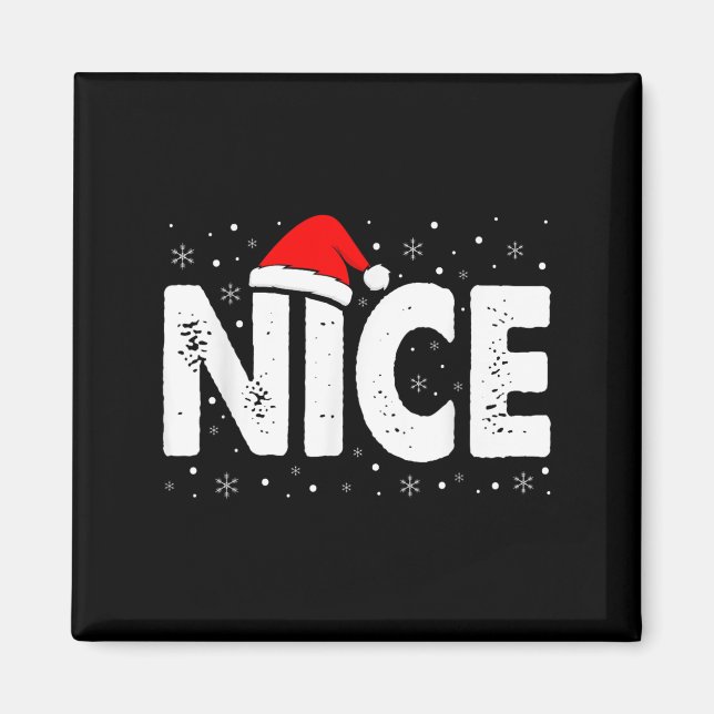 Matching Co. Naughty Or Nice Christmas - Uni-adult Magnet (Front)