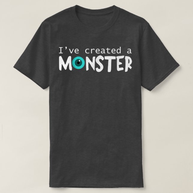 Matching Dad and Son Shirt I Created a Monster Set (Design Front)