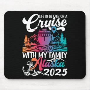 Matching Family Alaska Cruise Trip Family Vacay - Mouse Pad