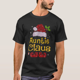 Matching Family Auntie Clause Merry Christmas Xmas T-Shirt