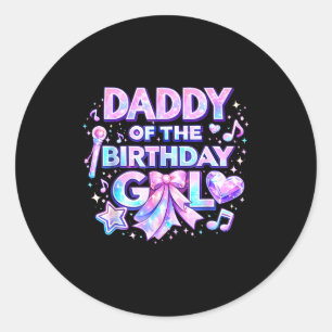 Matching family birthday party daddy of the classic round sticker