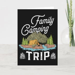Matching Family Camping Trip Shirt Matching Vacati Card