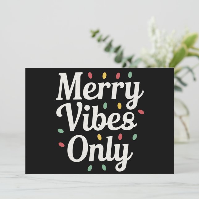 Matching Family Christmas Merry Vibes Only Lights  Holiday Card (Standing Front)