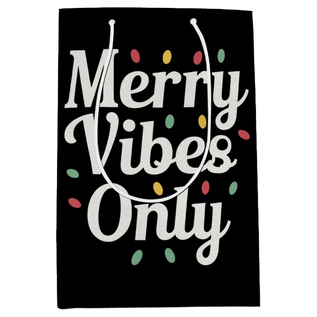 Matching Family Christmas Merry Vibes Only Lights  Medium Gift Bag (Front)