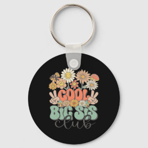 Matching Family Cool Big Sis Club Groovy Retro Big Key Ring