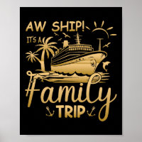 Matching Family Cruise - Aw Ship It's A Family Tri