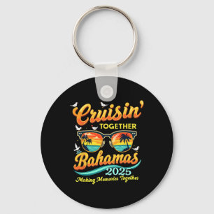 Matching Family Cruisin Together Bahamas 2025 Trip Key Ring
