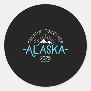 Matching Family Friends And Group Alaska Cruise 20 Classic Round Sticker