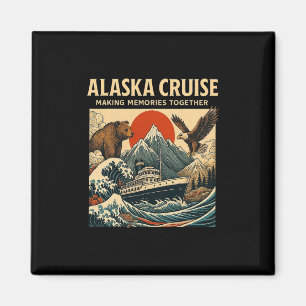 Matching Family Friends And Group Alaska Cruise 20 Magnet