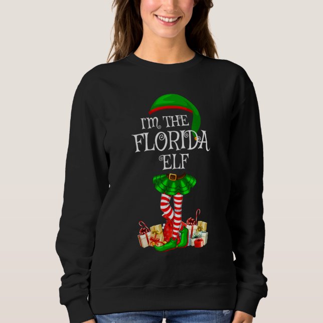 Matching Family Group I'm The Florida Elf Christma Sweatshirt (Front)