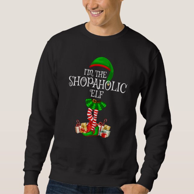 Matching Family Group I'm The Shopaholic Elf Chris Sweatshirt (Front)