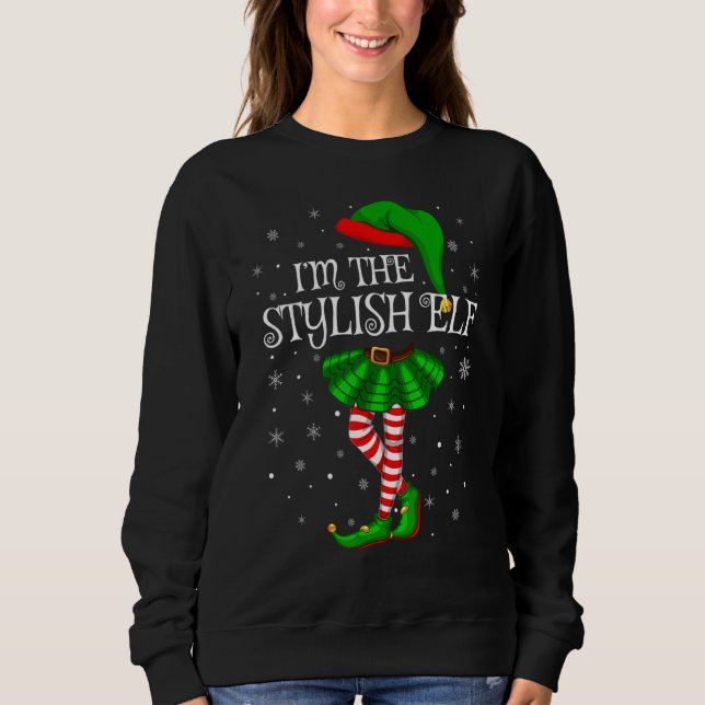 Matching Family Group I'm The Stylish Elf Christma Sweatshirt (Front)