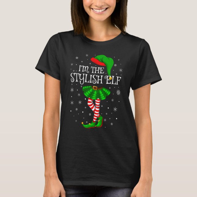 Matching Family Group I'm The Stylish Elf Christma T-Shirt (Front)