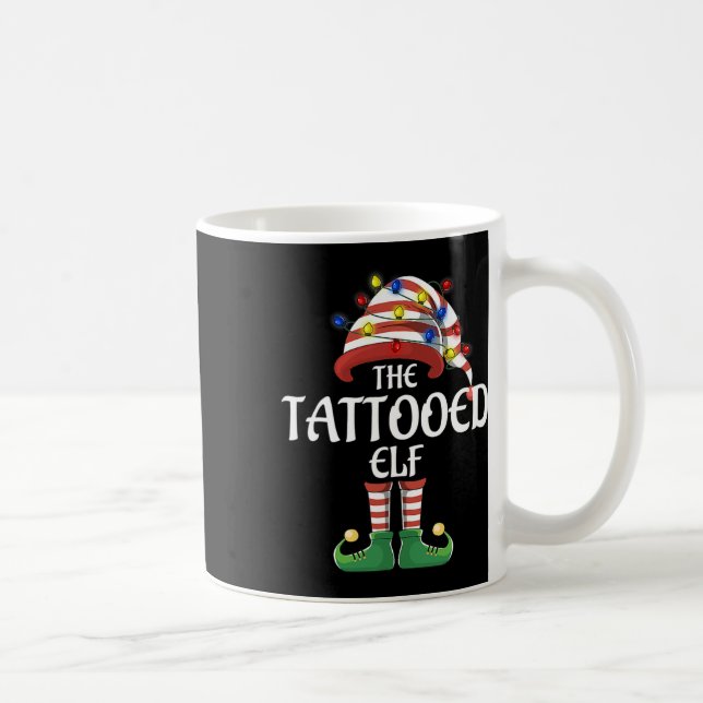 Matching Family Group I'm The Tattooed Elf Christm Coffee Mug (Right)