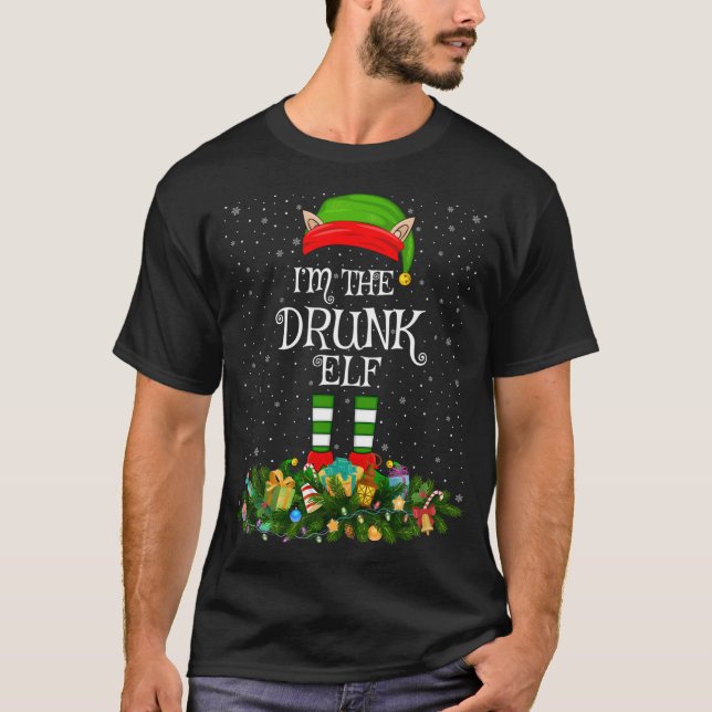Matching Family I'm The Drunk Elf Christmas T-Shirt (Front)