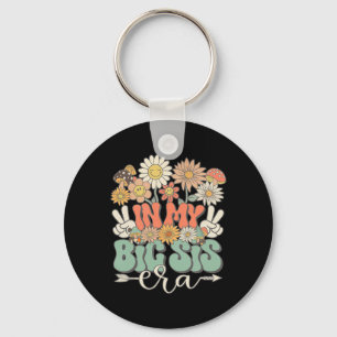 Matching Family In My Big Sis Era Floral Groovy Re Key Ring